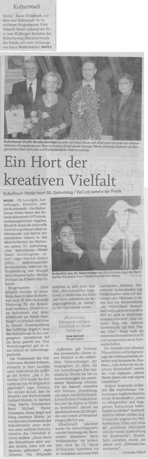 06.12.2010 Ein Hort der kreativen Vielfalt Cornelia Hösch, Wedel-Schulauer Tageblatt Ein Hort der kreativen Vielfalt